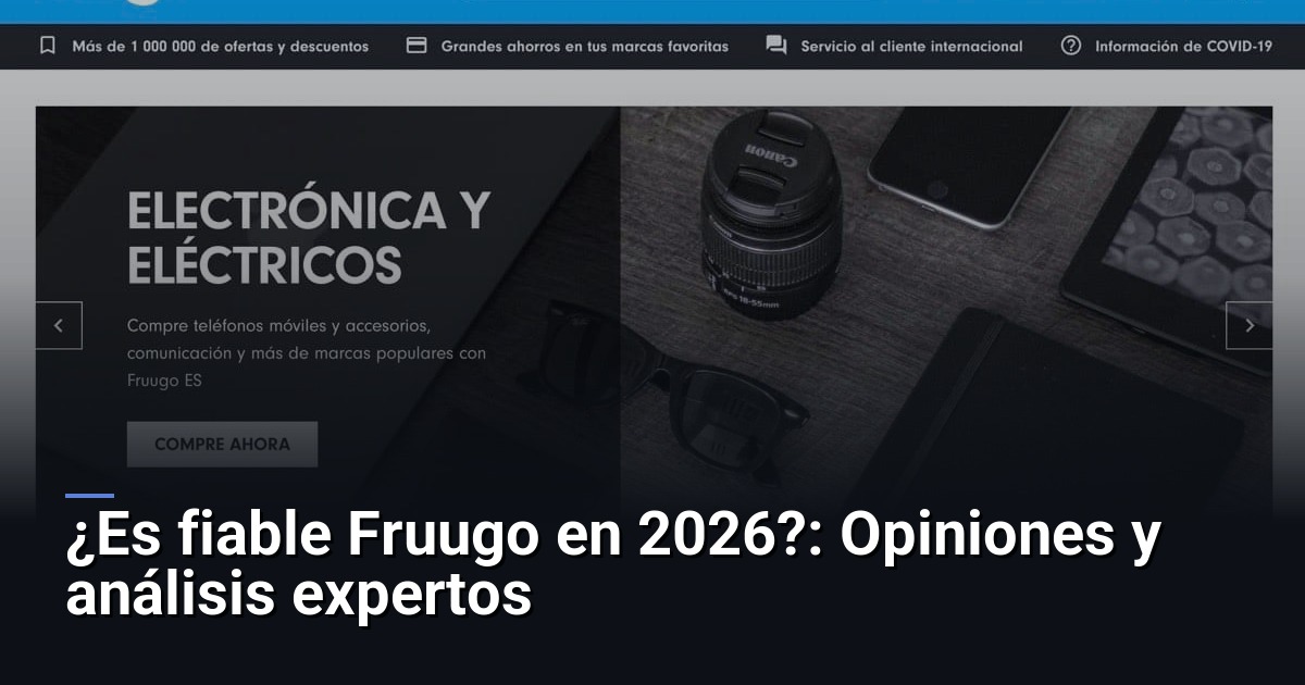 ¿Es fiable Fruugo en 2026?: Opiniones y análisis expertos