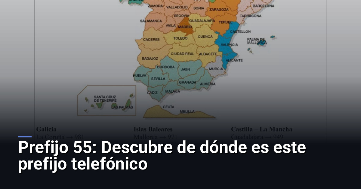 Prefijo 55: Descubre de dónde es este prefijo telefónico