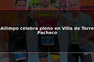 Ailimpo celebra pleno en Villa de Torre Pacheco