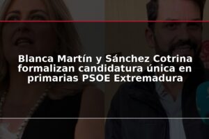 Blanca Martín y Sánchez Cotrina formalizan candidatura única en primarias PSOE Extremadura