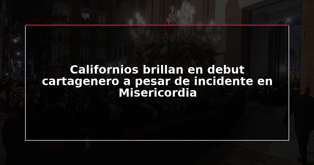 Californios brillan en debut cartagenero a pesar de incidente en Misericordia