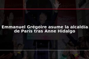 Emmanuel Grégoire asume la alcaldía de París tras Anne Hidalgo
