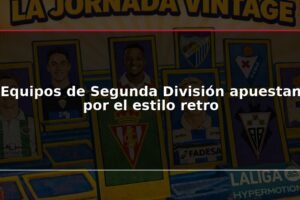 Equipos de Segunda División apuestan por el estilo retro