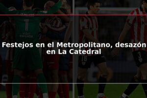 Festejos en el Metropolitano, desazón en La Catedral