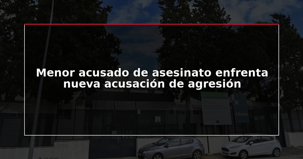 Menor acusado de asesinato enfrenta nueva acusación de agresión