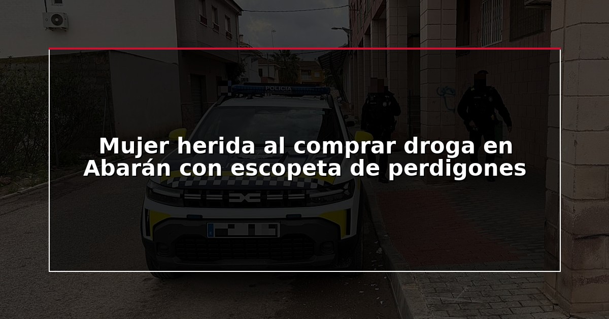 Mujer herida al comprar droga en Abarán con escopeta de perdigones