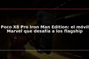 Poco X8 Pro Iron Man Edition: el móvil Marvel que desafía a los flagship