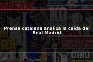 Prensa catalana analiza la caída del Real Madrid