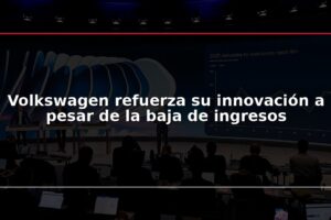 Volkswagen refuerza su innovación a pesar de la baja de ingresos