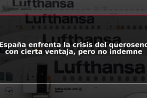 España enfrenta la crisis del queroseno con cierta ventaja, pero no indemne