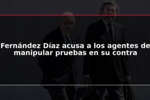 Fernández Díaz acusa a los agentes de manipular pruebas en su contra
