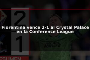 Fiorentina vence 2-1 al Crystal Palace en la Conference League