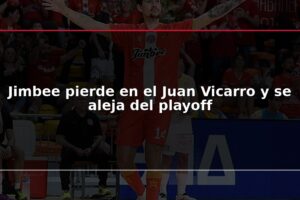 Jimbee pierde en el Juan Vicarro y se aleja del playoff