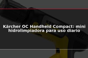 Kärcher OC Handheld Compact: mini hidrolimpiadora para uso diario