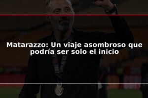 Matarazzo: Un viaje asombroso que podría ser solo el inicio