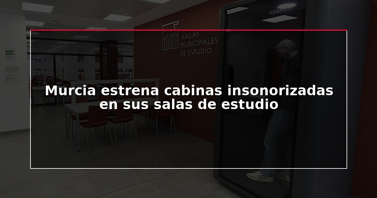 Murcia estrena cabinas insonorizadas en sus salas de estudio