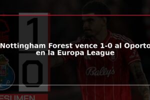 Nottingham Forest vence 1-0 al Oporto en la Europa League