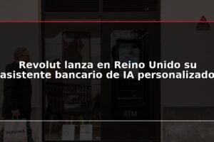 Revolut lanza en Reino Unido su asistente bancario de IA personalizado