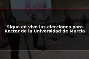 Sigue en vivo las elecciones para Rector de la Universidad de Murcia