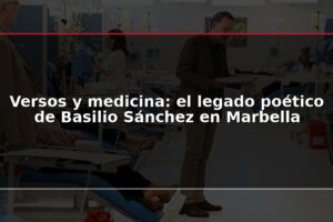 Versos y medicina: el legado poético de Basilio Sánchez en Marbella