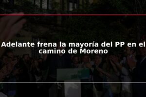 Adelante frena la mayoría del PP en el camino de Moreno