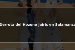 Derrota del Hozono Jairis en Salamanca