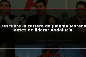 Descubre la carrera de Juanma Moreno antes de liderar Andalucía