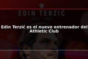 Edin Terzić es el nuevo entrenador del Athletic Club