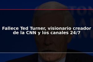 Fallece Ted Turner, visionario creador de la CNN y los canales 24/7
