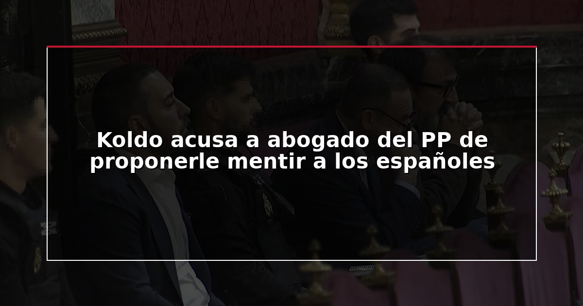 Koldo acusa a abogado del PP de proponerle mentir a los españoles
