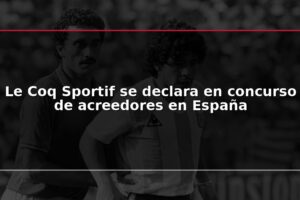 Le Coq Sportif se declara en concurso de acreedores en España