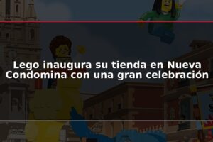 Lego inaugura su tienda en Nueva Condomina con una gran celebración