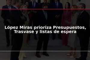 López Miras prioriza Presupuestos, Trasvase y listas de espera