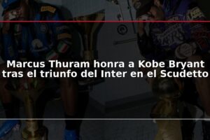 Marcus Thuram honra a Kobe Bryant tras el triunfo del Inter en el Scudetto