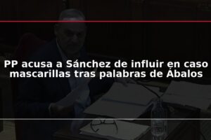 PP acusa a Sánchez de influir en caso mascarillas tras palabras de Ábalos