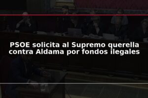 PSOE solicita al Supremo querella contra Aldama por fondos ilegales