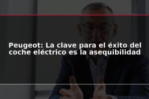 Peugeot: La clave para el éxito del coche eléctrico es la asequibilidad