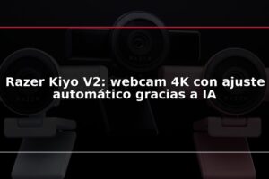 Razer Kiyo V2: webcam 4K con ajuste automático gracias a IA