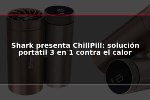 Shark presenta ChillPill: solución portátil 3 en 1 contra el calor