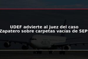 UDEF advierte al juez del caso Zapatero sobre carpetas vacías de SEPI
