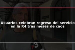 Usuarios celebran regreso del servicio en la R4 tras meses de caos