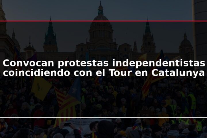 Convocan protestas independentistas coincidiendo con el Tour en Catalunya