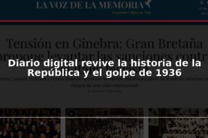 Diario digital revive la historia de la República y el golpe de 1936