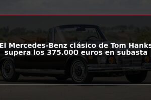 El Mercedes-Benz clásico de Tom Hanks supera los 375.000 euros en subasta