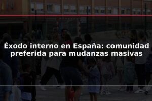 Éxodo interno en España: comunidad preferida para mudanzas masivas