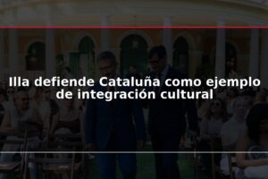 Illa defiende Cataluña como ejemplo de integración cultural