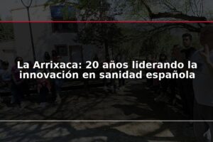 La Arrixaca: 20 años liderando la innovación en sanidad española