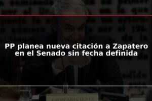 PP planea nueva citación a Zapatero en el Senado sin fecha definida