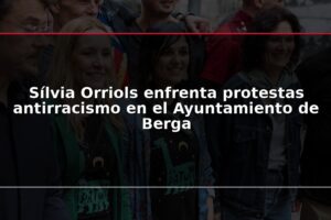 Sílvia Orriols enfrenta protestas antirracismo en el Ayuntamiento de Berga
