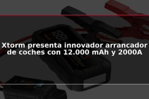 Xtorm presenta innovador arrancador de coches con 12.000 mAh y 2000A